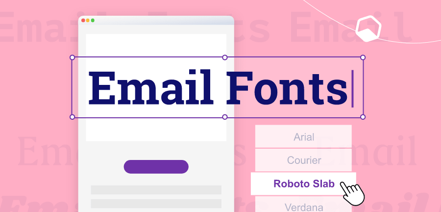 How to Choose the Best Font for Email