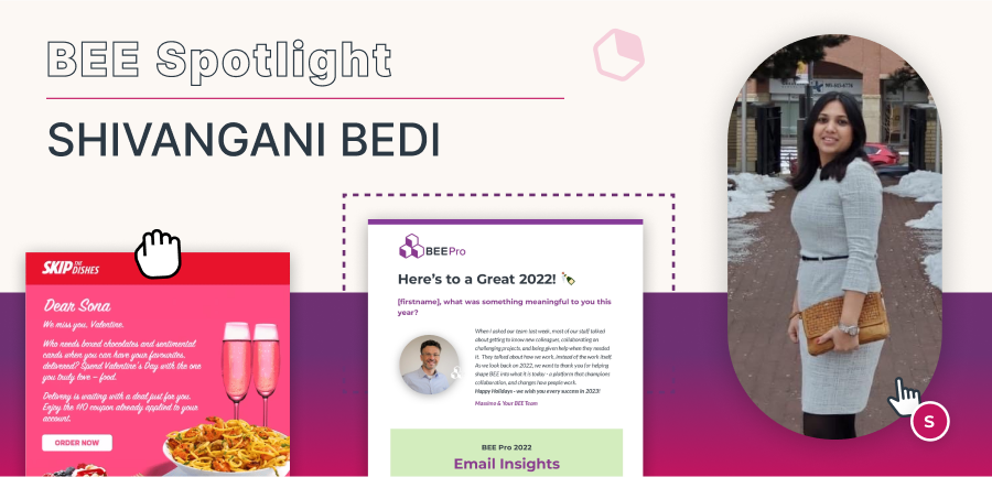 BEE Spotlight: Shivangani Bedi, an Email Marketers Take on Writing Inclusive Emails